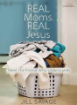 Real Moms... Real Jesus - Preview