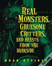 Capa do artigo Real Monsters, Gruesome Critters, And Beasts From The Darkside