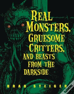 Capa do artigo Real Monsters, Gruesome Critters, And Beasts From The Darkside