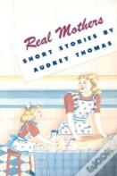 Real Mothers