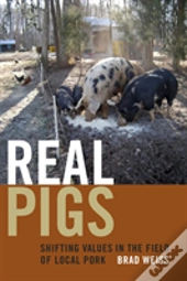 Real Pigs