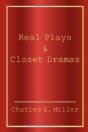 Real Plays & Closet Dramas - Preview