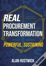 Real Procurement Transformation - Powerful, Sustaining