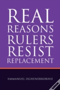 Capa do artigo Real Reasons Rulers Resist Replacement