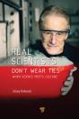 Real Scientists Don'T Wear Ties - Preview