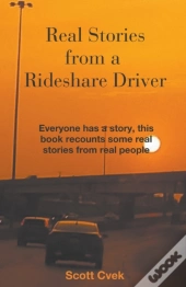 Real Stories From A Rideshare Driver
