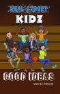 Real Street Kidz: Good Ideas - Preview