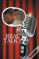 Real Talk 2