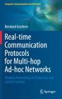 Real-Time Communication Protocols For Multi-Hop Ad-Hoc Networks - Preview