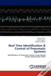 Real Time Identification & Control Of Pneumatic Systems