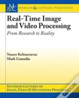 Real-Time Image And Video Processing