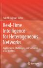 Real-Time Intelligence For Heterogeneous Networks - Preview
