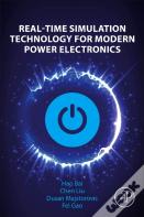 Real-Time Simulation Technology For Modern Power Electronics