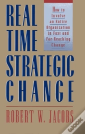 Real Time Strategic Change
