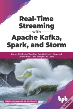 Capa do artigo Real-Time Streaming With Apache Kafka, Spark, And Storm