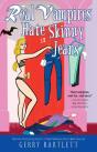 Real Vampires Hate Skinny Jeans - Preview