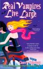 Real Vampires Live Large - Preview