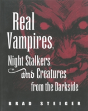 Real Vampires, Night Stalkers And Creatures From The Darkside - Preview
