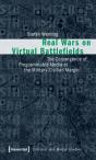Real Wars On Virtual Battlefields - Preview