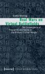 Real Wars On Virtual Battlefields - Preview