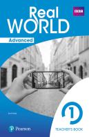 Real World Advanced 1 Teacher'S Guide