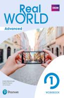 Real World Advanced 1 Workbook Print & Digital Interactive Workbo