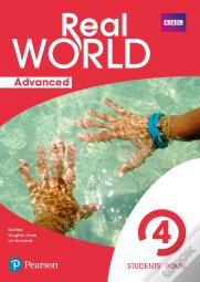 Real World Advanced 4 Student'S Book Print & Digital Interactives