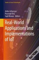 Real-World Applications And Implementations Of Iot
