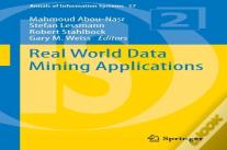 Real World Data Mining Applications
