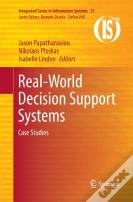Real-World Decision Support Systems