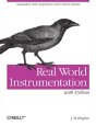 Real World Instrumentation With Python - Preview
