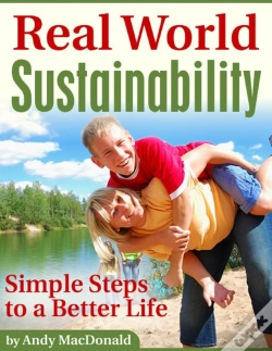 Capa do artigo Real World Sustainability - Simple Steps To A Better Life