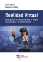 Realidad Virtual. Construyendo El Presente Del Diseño, El Arte, L - Preview