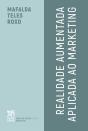 Realidade Aumentada Aplicada ao Marketing - Preview