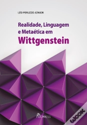 Capa do artigo Realidade, Linguagem E Metaética Em Wittgenstein