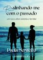 Realinhando-me com o Passado - Preview