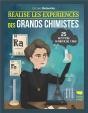 Réalise Les Expériences Des Grands Chimistes : 25 Activités À Partir De 7 Ans - Preview