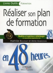 Réaliser Son Plan De Formation En 48 Heures ; Modèles Et Matrice À Télécharger
