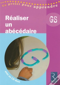 Capa do artigo Réaliser Un Abécédaire ; Grande Section