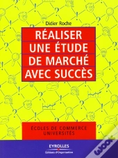 Réaliser Une Étude De Marché Avec Succès ; Écoles De Commerce Universités