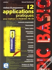 Capa do artigo Réalisez & Programmez ; 12 Applications Pratiques Pour Maîtriser Le Picbasic Pb-3b
