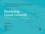Realising Good Growth - Preview