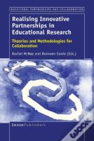 Realising Innovative Partnerships In Educational Research