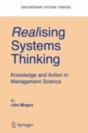 Realising Systems Thinking: Knowledge And Action In Management Science - Preview