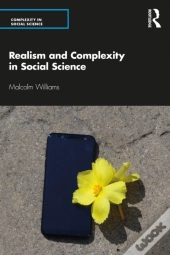 Realism And Complexity In Social Science