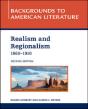 Realism And Regionalism, 1860 - 1910, 2nd Edition - Preview