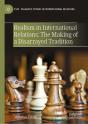 Realism In International Relations: The Making Of A Disarrayed Tradition - Preview