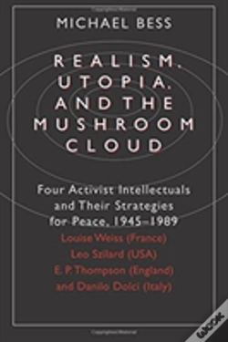 Capa do artigo Realism, Utopia, And The Mushroom Cloud