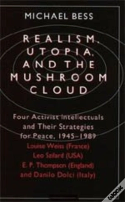 Capa do artigo Realism, Utopia, And The Mushroom Cloud