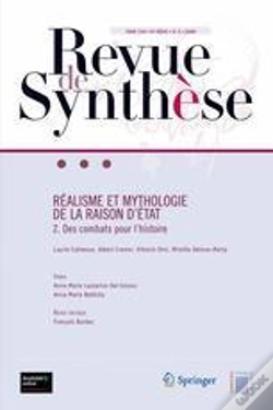 Capa do artigo Realisme Et Mythologie De La Raison D'Etat : 2. Les Combats Pour L'Histoire